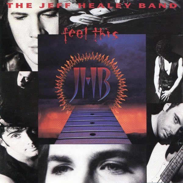 The Jeff Healey Band - Feel This (CD, Album, Club) (Near Mint (NM or M-))