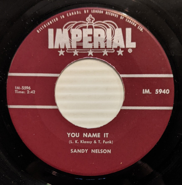 Sandy Nelson - You Name It / Alexes (7", Single) (Near Mint (NM or M-))