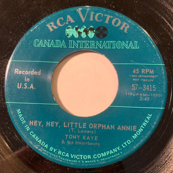 Tony Kaye & The Heartbeats - Hey, Hey, Little Orphan Annie (7", Single) (Very Good Plus (VG+))