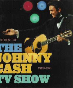 Various - The Best Of The Johnny Cash TV Show: 1969-1971 (CD, Comp, RE) (Mint (M))