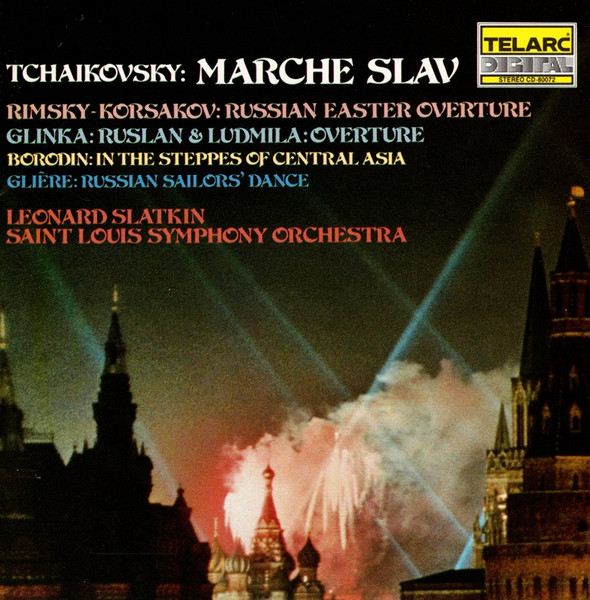 Pyotr Ilyich Tchaikovsky, Nikolai Rimsky-Korsakov, Mikhail Ivanovich Glinka, Alexander Borodin, Reinhold Glière, Leonard Slatkin, Saint Louis Symphony Orchestra - Marche Slave And Other Russian Favorites (CD, RE) (Near Mint (NM or M-))