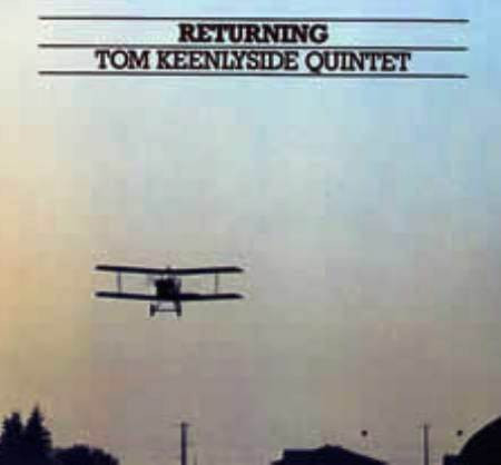 Tom Keenlyside Quintet - Returning (LP, Album) (Very Good Plus (VG+))