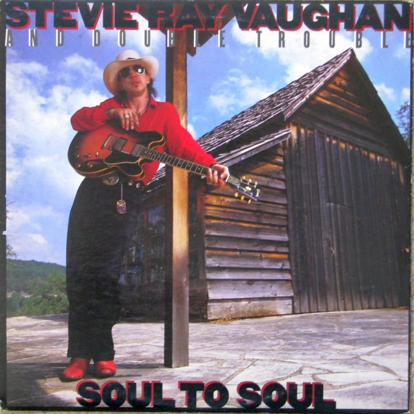 Stevie Ray Vaughan And Double Trouble* - Soul To Soul (LP, Album) (Very Good Plus (VG+))
