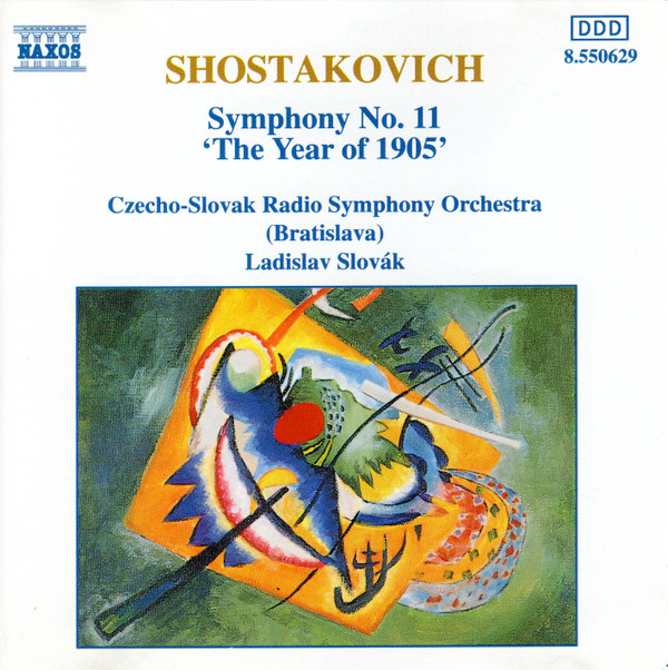 Czecho-Slovak Radio Symphony Orchestra (Bratislava)*, Ladislav Slovák - Shostakovich: Symphony No. 11 'The Year Of 1905' (CD, Album, RE) (Near Mint (NM or M-))