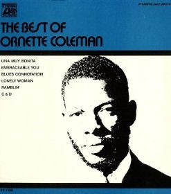 Ornette Coleman - The Best Of Ornette Coleman (LP, Comp, Mon) (Very Good Plus (VG+))