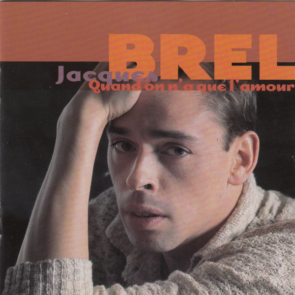 Jacques Brel - Quand On N'a Que L'Amour (2xCD, Comp, Club) (Near Mint (NM or M-))