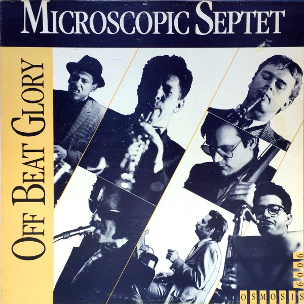 Microscopic Septet - Off Beat Glory (LP, Album) (Near Mint (NM or M-))