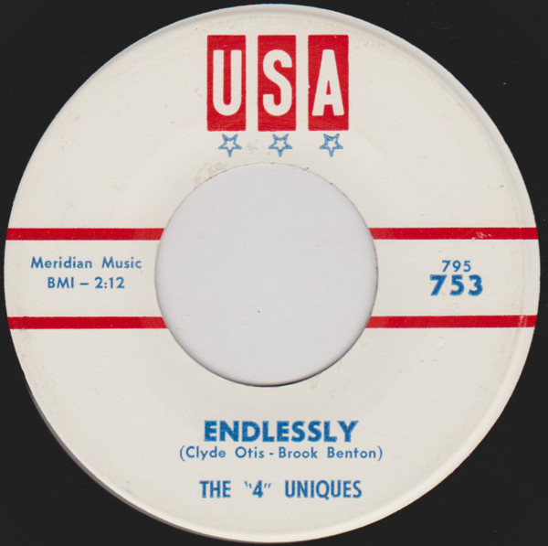 The "4" Uniques - Endlessly / Maybe Next Summer (7") (Very Good Plus (VG+))