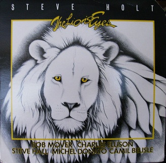 Steve Holt (4) - The Lion's Eyes (LP, Album) (Very Good Plus (VG+))