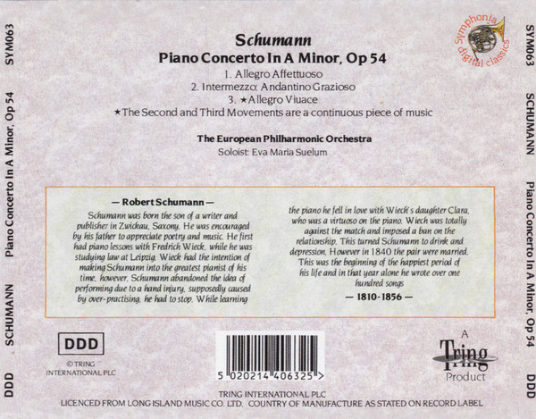 Schumann*, The European Philharmonic Orchestra* , Soloist: Eva Maria Suelum - Piano Concerto In A Minor Op 54 (CD, Album) (Mint (M)) - Image 2