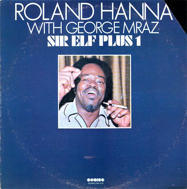 Roland Hanna With George Mraz - Sir Elf Plus 1 (LP, Album) (Near Mint (NM or M-))