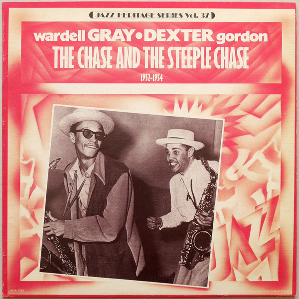 Wardell Gray / Dexter Gordon - Paul Quinichette And His Orchestra - The Chase And The Steeple Chase (LP, Comp) (Near Mint (NM or M-))