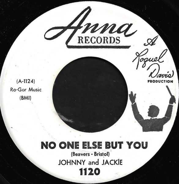 Johnny & Jackey - No One Else But You / Hoy Hoy (7", Promo) (Very Good Plus (VG+))