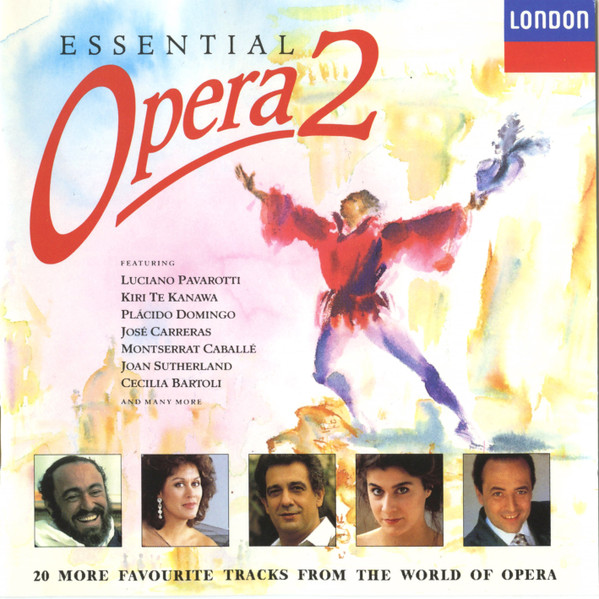 Luciano Pavarotti ∙ Kiri Te Kanawa ∙ Placido Domingo ∙ Cecilia Bartoli ∙ José Carreras ∙ Joan Sutherland - Essential Opera 2 (CD, Comp) (Near Mint (NM or M-))