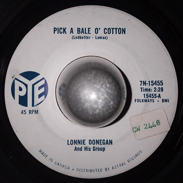 Lonnie Donegan - Pick A Bale O' Cotton / Ramblin' Round (7", Single) (Very Good Plus (VG+))