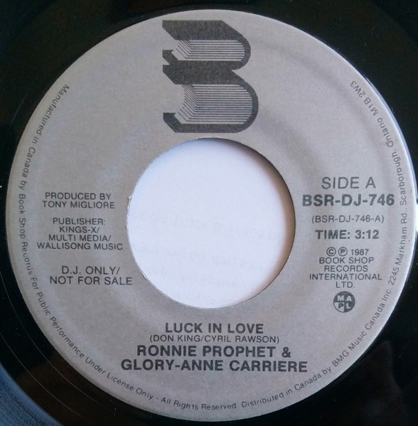 Ronnie Prophet & Glory-Anne Carriere - Luck In Love (7", Single, Promo) (Very Good Plus (VG+))