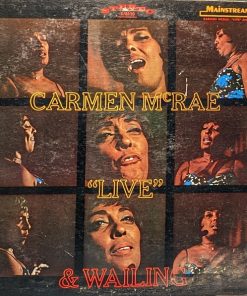 Carmen McRae - "Live" & Wailing (LP, Album) (Very Good (VG))