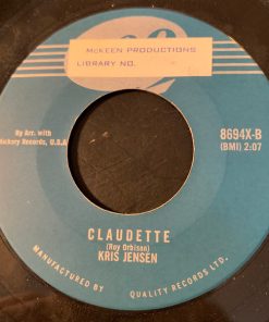 Alternative view of Kris Jensen - Don't Take Her From Me / Claudette (7", Single) (Very Good Plus (VG+))