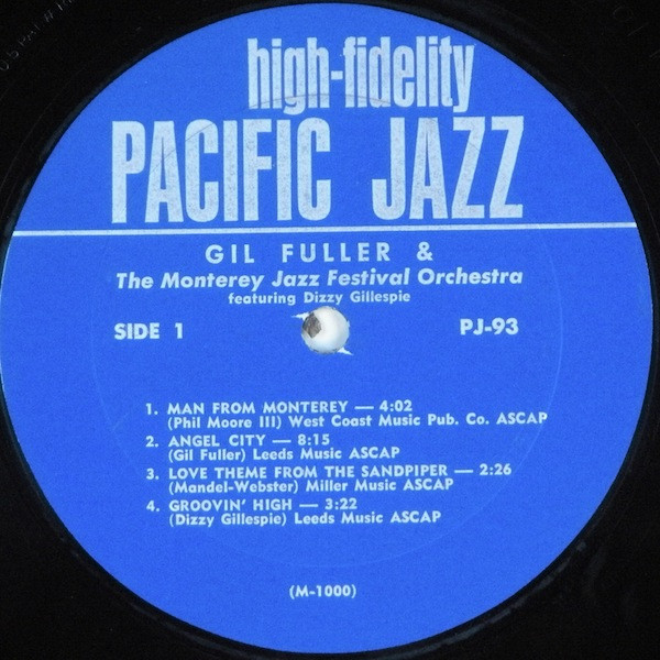 Gil Fuller & The Monterey Jazz Festival Orchestra Featuring Dizzy Gillespie - Gil Fuller & The Monterey Jazz Festival Orchestra Featuring Dizzy Gillespie (LP, Album, Mono, Res) (Very Good Plus (VG+)) - Image 3