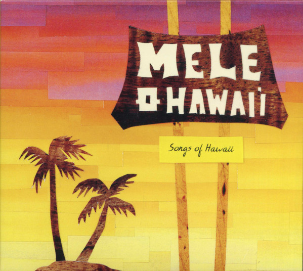 Various - Mele O Hawai'i : Songs Of Hawaii (CD, Album, Comp) (Near Mint (NM or M-))