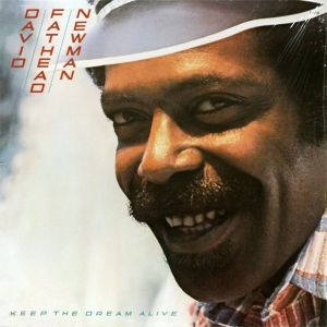 David Fathead Newman* - Keep The Dream Alive (LP, Album) (Very Good Plus (VG+))
