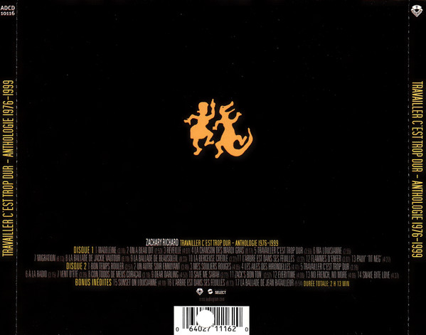 Zachary Richard - Travailler C'est Trop Dur - Anthologie 1976-1999 (2xCD, Comp) (Near Mint (NM or M-)) - Image 3