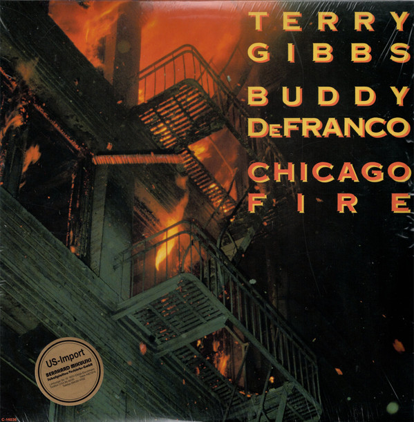 Terry Gibbs / Buddy DeFranco - Chicago Fire (LP, Car) (Very Good Plus (VG+))