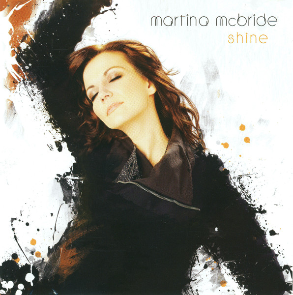 Martina McBride - Shine (CD, Album) (Mint (M))