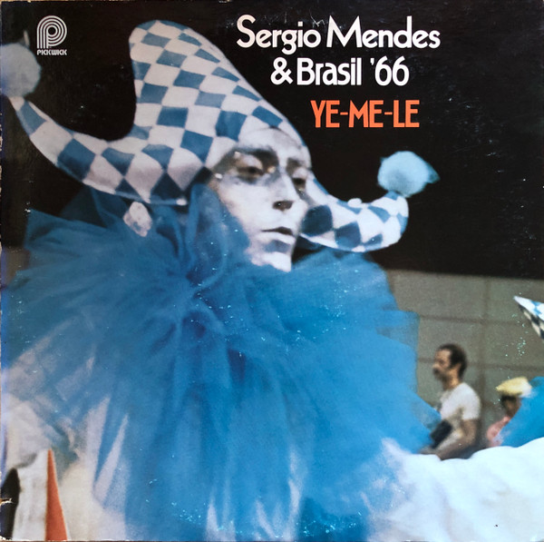 Sérgio Mendes & Brasil '66 - Ye-Me-Le (LP, RE, RM) (Very Good Plus (VG+))