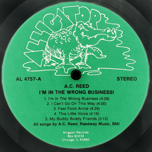 A.C. Reed - I'm In The Wrong Business (LP, Album) (Very Good Plus (VG+)) - Image 4