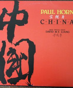 Paul Horn With Special Guest David Mingyue Liang - China (LP, Album) (Very Good Plus (VG+))