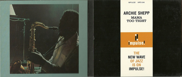 Archie Shepp - Mama Too Tight (CD, Album, RE, RM) (Near Mint (NM or M-)) - Image 3
