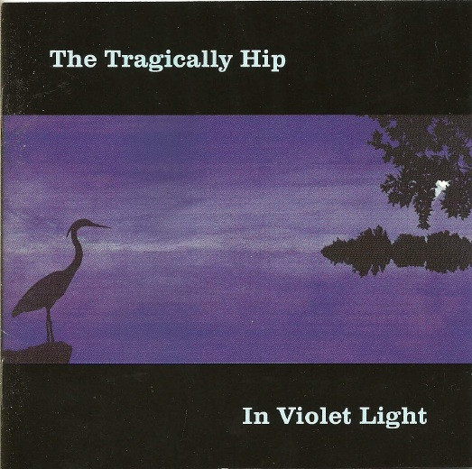 The Tragically Hip - In Violet Light (CD, Album) (Mint (M))