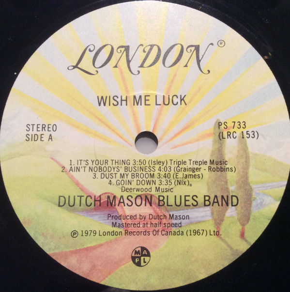 Dutch Mason Blues Band - Wish Me Luck (LP, Album, Hal) (Very Good Plus (VG+)) - Image 3