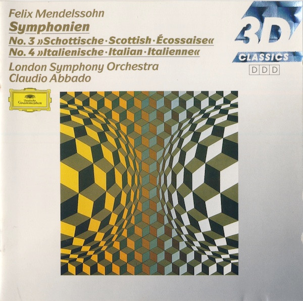 Felix Mendelssohn-Bartholdy ● London Symphony Orchestra ● Claudio Abbado - Symphonien No.3 »Schottische • Scottish • Écossaise« / No.4 »Italienische • Italian • Italienne« (CD, Comp, RE, PMD) (Near Mint (NM or M-))