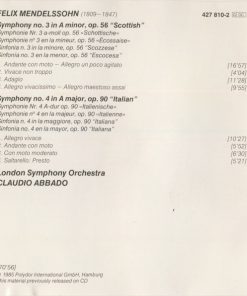 Alternative view of Felix Mendelssohn-Bartholdy ● London Symphony Orchestra ● Claudio Abbado - Symphonien No.3 »Schottische • Scottish • Écossaise« / No.4 »Italienische • Italian • Italienne« (CD, Comp, RE, PMD) (Near Mint (NM or M-))