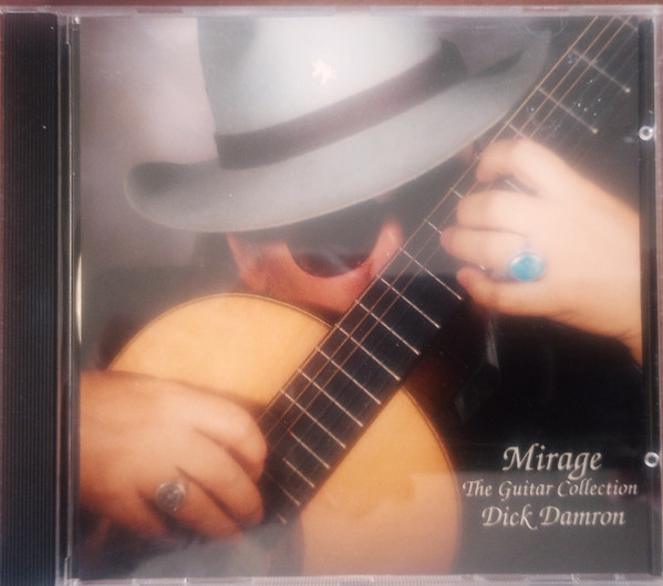 Dick Damron - Mirage - The Guitar Collection (CD, Comp) (Near Mint (NM or M-)) - Image 2