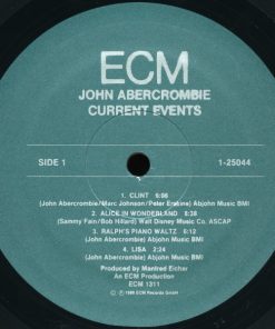 John Abercrombie, Marc Johnson (2), Peter Erskine - Current Events (LP, Album) (Near Mint (NM or M-)) - Image 3
