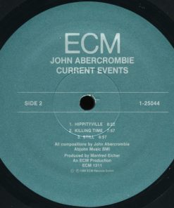 John Abercrombie, Marc Johnson (2), Peter Erskine - Current Events (LP, Album) (Near Mint (NM or M-)) - Image 4
