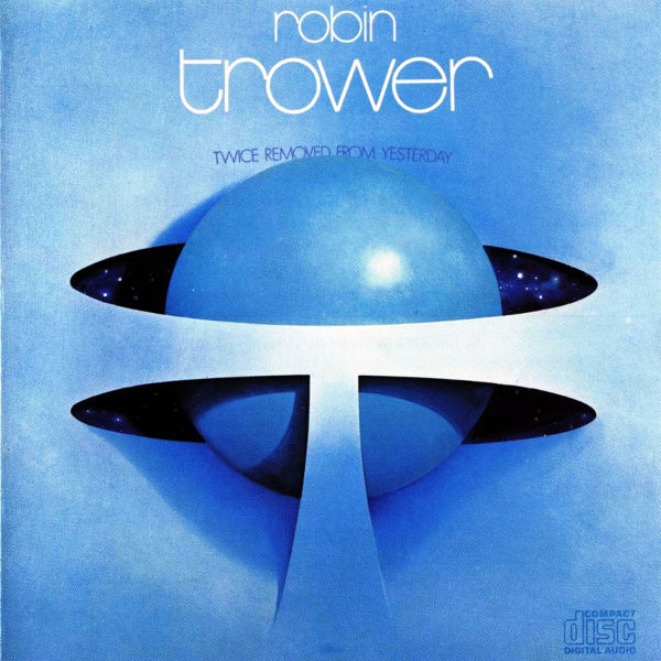 Robin Trower - Twice Removed From Yesterday (CD, Album, RE) (Near Mint (NM or M-))