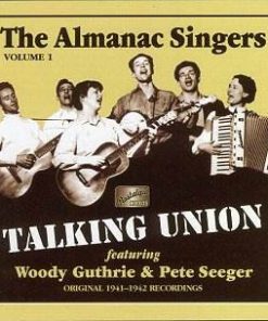 The Almanac Singers - Talking Union, Vol. 1 (CD, Comp) (Mint (M))
