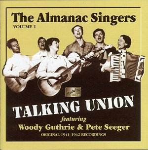 The Almanac Singers - Talking Union, Vol. 1 (CD, Comp) (Mint (M))