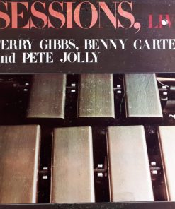 Terry Gibbs, Benny Carter And Pete Jolly - Sessions, Live (LP) (Near Mint (NM or M-))