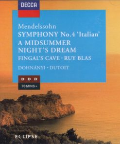 Felix Mendelssohn-Bartholdy | Christoph von Dohnányi • Charles Dutoit - Symphony No.4 'Italian' | A Midsummer Night's Dream | Fingal's Cave • Ruy Blas (CD, Comp) (Near Mint (NM or M-))