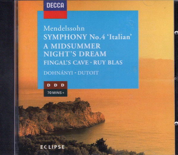 Felix Mendelssohn-Bartholdy | Christoph von Dohnányi • Charles Dutoit - Symphony No.4 'Italian' | A Midsummer Night's Dream | Fingal's Cave • Ruy Blas (CD, Comp) (Near Mint (NM or M-))