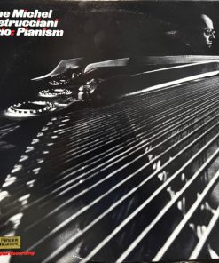 Michel Petrucciani Trio* - Pianism (LP, Album) (Very Good Plus (VG+))