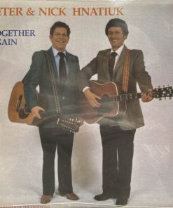 Peter*  & Nick Hnatiuk - Together Again (LP, Album) (Mint (M))