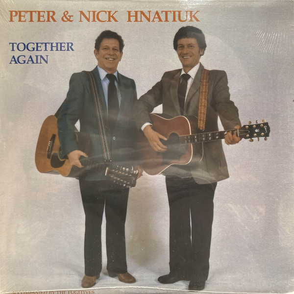 Peter* & Nick Hnatiuk - Together Again (LP, Album) (Mint (M))