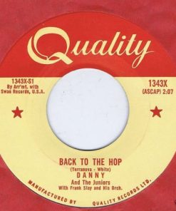 Danny & The Juniors With Frank Slay And His Orchestra - Back To The Hop (7", Single) (Near Mint (NM or M-))