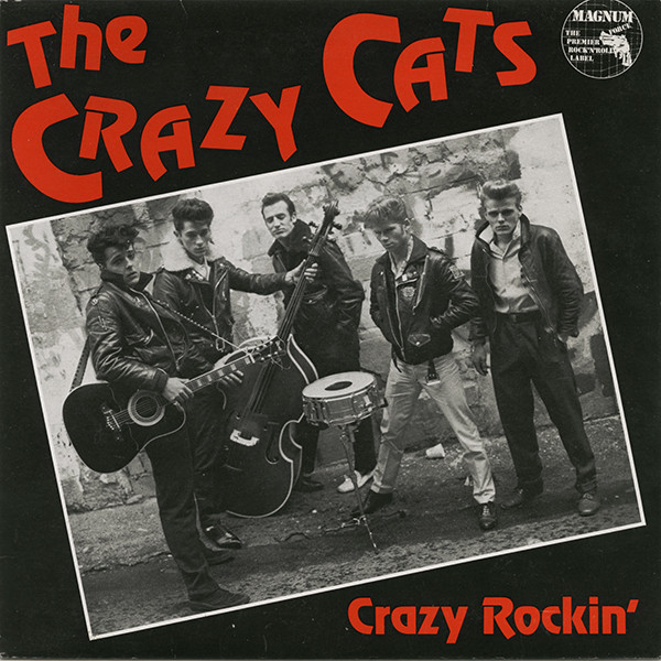 The Crazy Cats - Crazy Rockin’ (7", EP, Blu) (Very Good Plus (VG+))